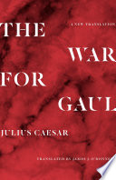 The War for Gaul