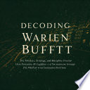 Decoding Warren Buffett: The Mindset, Strategy, and Discipline of a Billionaire Investor