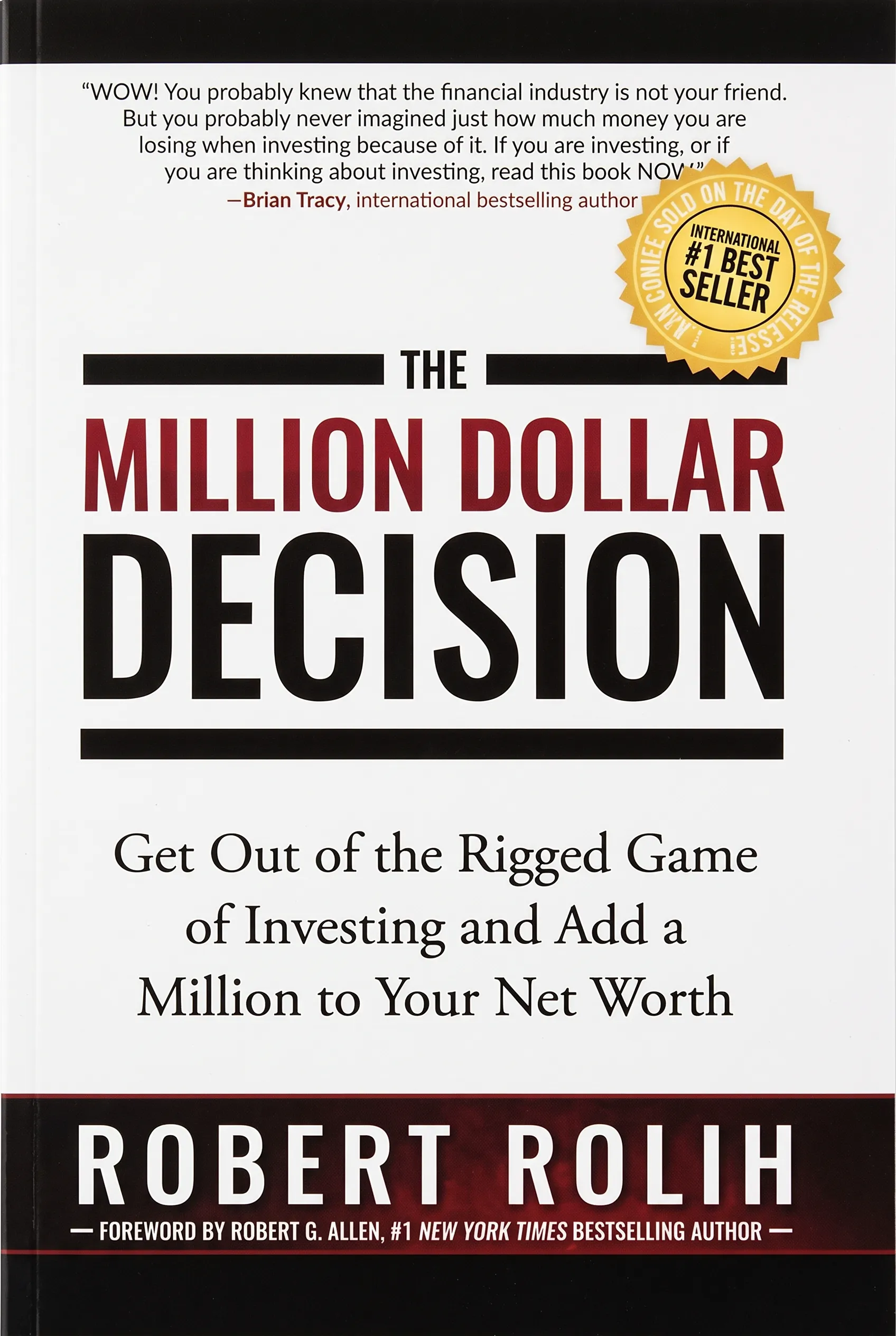 The Million Dollar Decision by Robert Rolih